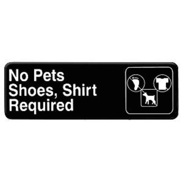 Thunder Group PLIS9319BK, 9x3-inch 'No Pets, Shoes, Shirt Required' Information Sign