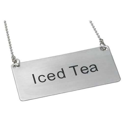 - SGN-205, Stainless Steel Chain Sign "Iced Tea"
