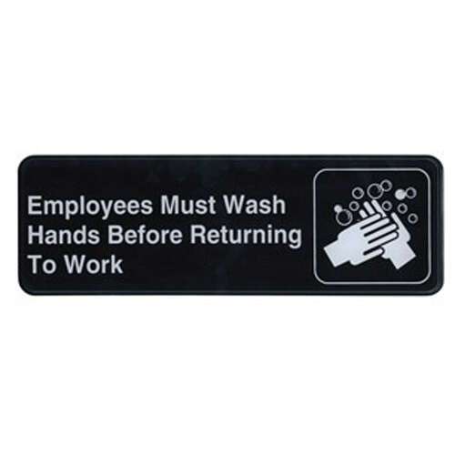 - SGN-322, 9x3-inch 'Employees Must Wash Hands' Black Information Sign