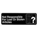 PLIS9326BK, 9x3-inch 'Not Responsible For Lost' Information Sign