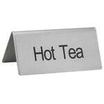 SGN-101, -Hot Tea- Stainless Steel Tent Sign
