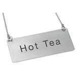 SGN-201, Stainless Steel Chain Sign "Hot Tea"